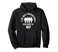 Best Firefighters Are Born In May Firefighter Birthday Gift Pullover Hoodie