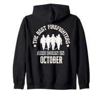 Best Firefighters Born In October Firefighter Birthday Gift Zip Hoodie
