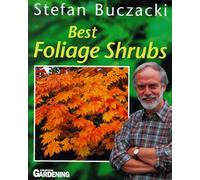 Best Foliage Shrubs ("Amateur Gardening" Guide)