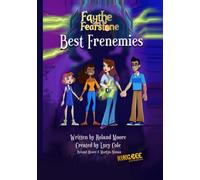 BEST FRENEMIES - FAYTHE & THE FEARSTONE