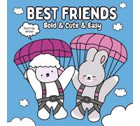 Best Friends: A Bold & Cute & Easy Coloring Book for Adults and Kids Featuring Fluffy Animal Pals Playing Sports Together