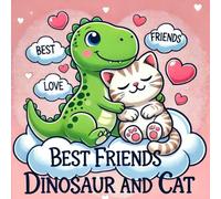 Best Friends Dinosaur And Cat: Bold and easy coloring Book for kids, âges 4-10, 40 Big image simple for cheldren, fun and funny design