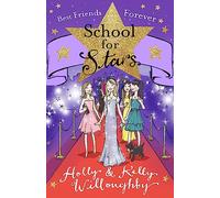 Best Friends Forever: Book 8 (School for Stars)
