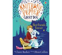 Best Friends Forever – Knitbone Pepper Ghost Dog #1 – Usborne