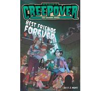 Best Friends Forever the Graphic Novel: 6 (You're Invited to a Creepover: The Graphic Novel)