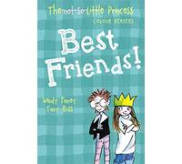 Best Friends!: Volume 2 (The Not So Little Princess)