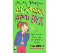 Best Friends, Worst Luck