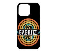 Best Gabriel Ever - Funny Gabriel Name Case for iPhone 15 Pro Max