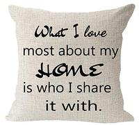 Best gift to family home Housewarming what i love most about my home is who share it with Cotton Linen Square Throw Waist Pillow Case Decorative Cushion Cover Pillowcase Sofa 18"x 18" inches (C)