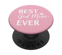 Best God Mom Ever Godmother Mothers Day God Mother Birthday PopSockets Adhesive PopGrip