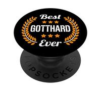 Best Gotthard Ever Funny Saying First Name Gotthard PopSockets Adhesive PopGrip