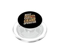 Best Grandpa Ever Crane Operator PopSockets PopGrip for MagSafe