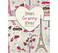 Best Granny Ever - Notebook, To Do & Doodles: A Beautiful Notebook Gift For Granny - Lined Notebook, Journal, To Do, Planner