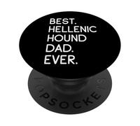 Best Hellenic Hound Dad Ever Hellinikos Ichnilatis PopSockets Adhesive PopGrip