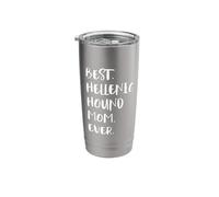 Best Hellenic Hound Mom Ever Hellinikos Ichnilatis Stainless Steel Insulated Tumbler