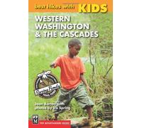 Best Hikes With Kids: Western Washington & the Cascades