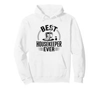 Best Housekeeper Ever Housekeeping Funny Pullover Hoodie