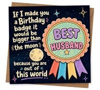 Best Husband Birthday Card - Funny 'Bigger Than the Moon' Birthday Badge Design for Husband