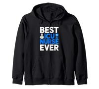 Best ICU Nurse Ever Critical Care Registered Nurse Zip Hoodie