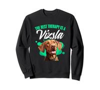 Best Is A Vizsla Hungarian Vizsla Owner Pet Dog Vizsla Sweatshirt