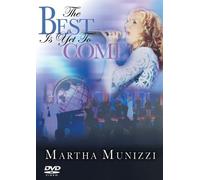 Best Is Yet to Come