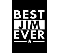 Best Jim Ever: Personalized Name Composition Notebook Journal for Boys and Men
