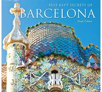 Best-Kept Secrets of Barcelona