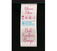 Best Knickers Always: 50 Lessons For Midlife