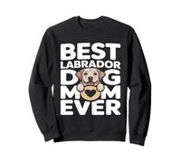 Best Labrador Dog Mom Ever Puppy Heart Lover Sweatshirt