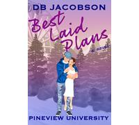 Best Laid Plans (Pineview University Series)