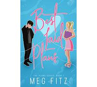 Best Laid Plans: The Plans Series: Book 1