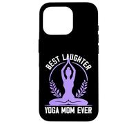 Best Laughter Yoga Mom Ever Design Case for iPhone 16 Pro