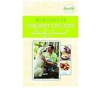 The Best Life Diet Daily Journal - Paperback NEW Bob Greene 16/06/2012