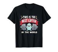 Best Lifter In The World Motivation Tee T-Shirt