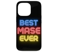 Best Mase Ever - Funny Mase Name Mase Case for iPhone 13 Pro
