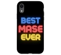 Best Mase Ever - Funny Mase Name Mase Case for iPhone XR