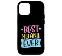 Best Melanie Ever Matching Personalized First Name Case for iPhone 12/12 Pro