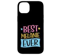 Best Melanie Ever Matching Personalized First Name Case for iPhone 14 Plus