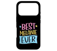 Best Melanie Ever Matching Personalized First Name Case for iPhone 17 Pro
