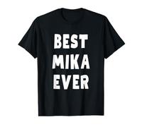 Best Mika Ever Value Graphic T-Shirt
