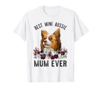 Best Mini Aussie Mum Ever Miniature Australian Shepherd T-Shirt