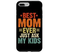 Best Mom Ever Just Ask My Kids Family Parent Retro Women Case for iPhone 7 Plus/8 Plus
