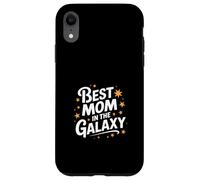 Best Mom In The Galaxy - Mother Case for iPhone XR