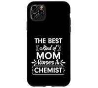 Best mom raises a chemist science parent design Case for iPhone 11 Pro Max