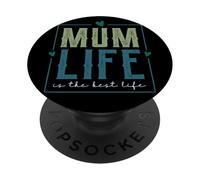 Best Mother In A World Supercute Mum Life Is The Best Life PopSockets Adhesive PopGrip