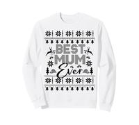 Best Mum Ever Funny Christmas Fair Isle Ugly Style Xmas Sweatshirt