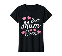 Best Mum Ever - Mother's Day Present - Mum Cute Design Value Graphic T-Shirt, Women, Black, L