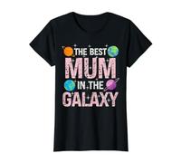 Best Mum in the Galaxy - Mother's Day Present - Mum Cute Value Graphic T-Shirt, Women, Black, M