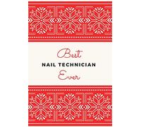 Best Nail Technician Ever: Christmas Card and Holiday Journal Gift All-In-One! / 6x9 Small Notebook For Writing / Abstract Red Snowflake Theme / Nail Technician Gift