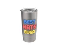 Best Nate Ever - Funny Nate Name Nate Stainless Steel Insulated Tumbler